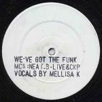 Lady Spirit - We've Got The Funk - In The House Recordings - UK Garage