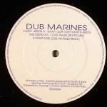 Dub Marines - What I Got (Aint What U Need) / Fast Phuse / Phast Fuse - Thursday Club Recordings (TCR) - Break Beat