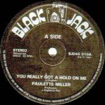 Paulette Miller & Bj21 - You Really Got A Hold On Me / Ghost Rider - Black Jack  - Reggae