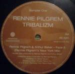 Rennie Pilgrem & Meat Katie & Rennie Pilgrem & Arthur Baker - Tribalizm (Sampler One) - Thursday Club Recordings (TCR) - Break Beat