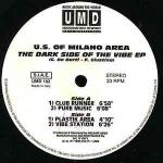 U.S. Of Milano Area - The Dark Side Of The Vibe EP - Underground Music Department (UMD) - House