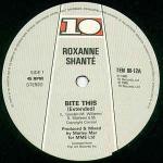 Roxanne ShantÃ© - Bite This - 10 Records - Hip Hop