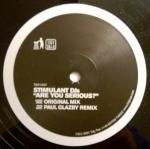 Stimulant DJs - Are You Serious? - Tidy Trax - Hard House
