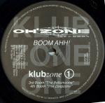 Klubzone 1 - Boom Ahh! (Remixes) - Oh'Zone Records - UK House