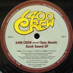 6400 Crew & Tony Hewitt - Aztek Sound EP - Electrik Soul - US House