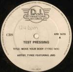 Tyree Cooper & J.M.D. - Move Your Body - D.J. International Records - Acid House