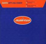 Gusto - Let's All Chant - Manifesto - UK House