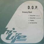 D.O.P. - Groovy Beat - Hi Life Recordings - Progressive