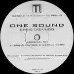 Chris Domingo - One Sound - Teknology - UK House