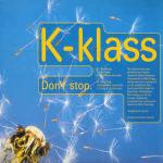 K-Klass - Don't Stop - Deconstruction - UK House