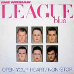 The Human League - Open Your Heart / Non-Stop - Virgin - Synth Pop