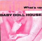 Baby Doll House - What's Up - Calypso Records - Acid Jazz