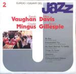 Sarah Vaughan & Miles Davis & Charles Mingus & Dizzy Gillespie - I Giganti Del Jazz Vol. 2 - Curcio - Jazz