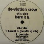 De-viation Crew - Here It Is - Cuckoo Land Records - Hardcore