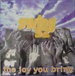 Swing 52 - The Joy You Bring - Cutting Records - US House