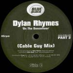 Dylan Rhymes - On The Dancefloor (Pt 2) - Blue Black - Progressive