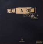 Cut La Roc - Makin' It Hot - Skint - Break Beat