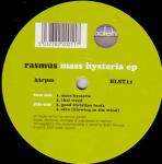 Rasmus - Mass Hysteria EP - Bolshi Records - Break Beat