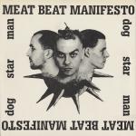 Meat Beat Manifesto - Dog Star Man - Play It Again Sam Records - Techno