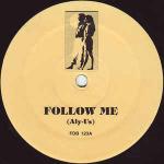 Aly-Us & Hardrive & Raze - Follow Me / Deep Inside / Break 4 Love - Not On Label - US House