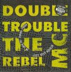 Double Trouble & Rebel MC - Just Keep Rockin' (Rmx) - Desire Records - Hip Hop