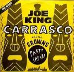 Joe King Carrasco & The Crowns - Party Safari - Hannibal Records - Punk