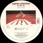 Liquid Language - In The Air (She's So Close) - Age One Records - Trance