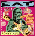 Eat  - Tombstone - Fiction Records - Indie