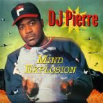 DJ Pierre - Mind Explosion EP - Strictly Rhythm - US House