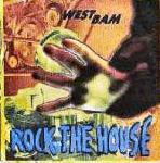WestBam - Rock The House - Swanyard Discs Ltd. - Techno