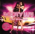 Booty Luv - Some Kinda Rush - Hed Kandi - UK House