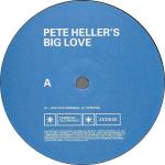 Pete Heller's Big Love - Big Love - Essential Recordings - Deep House