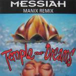 Messiah - Temple Of Dreams Manix Remix - Kickin - Hardcore