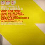Eric Prydz & Steve Angello - Woz Not Woz - Cr2 Records - Progressive