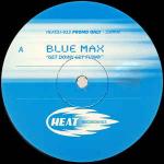 Blue Max  - Get Down Get Funky - Heat Recordings - UK House