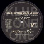 Klubzone 1 - Boom Ahh! - Oh'Zone Records - Techno