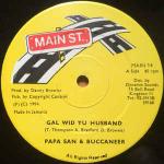 Papa San & Buccaneer - Gal Wid Yu Husband - Main St. - Reggae