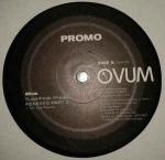 Josh Wink - Superfreak (Freak) Remixes Part 2 - Ovum Recordings - US House