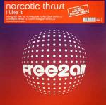 Narcotic Thrust - I Like It - free2air Recordings - UK House