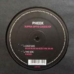 Pheek - Supra Opto Cassis EP - Lick My Deck - Minimal
