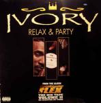 Ivory  - Relax & Party - Loud Records - R & B