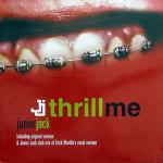 Junior Jack - Thrill Me - VC Recordings - UK House