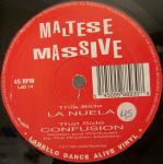 Maltese Massive - La Nuela / Confusion - Labello Dance - UK House