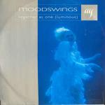 Moodswings - Together As One (Luminous) - Arista - Break Beat