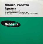 Mauro Picotto - Iguana - VC Recordings - Trance