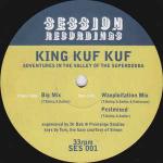 King Kuf Kuf - Adventures In The Valley Of The Superdooba - Session Recordings  - UK House