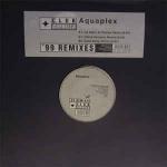 Aquaplex - Brightness ('99 Remixes) - Club Guerilla - Trance
