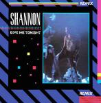 Shannon - Give Me Tonight (Remix) - Club - Disco