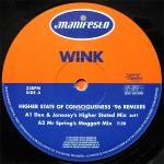 Josh Wink - Higher State Of Consciousness ('96 Rmx) - Manifesto - Break Beat