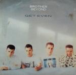 Brother Beyond - Get Even - Parlophone - Soul & Funk